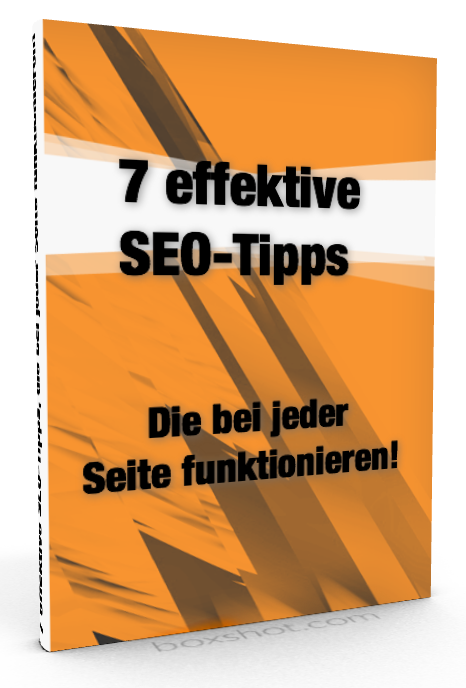 eBook: 7 effektive SEO-Tipps, die bei jeder Seite funktionieren!