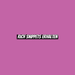 Rich Snippets erhalten